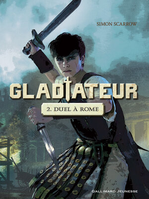 cover image of Gladiateur (Tome 2)--Duel à Rome